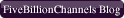 Five Billion Channels - The Blog of Tim Kane